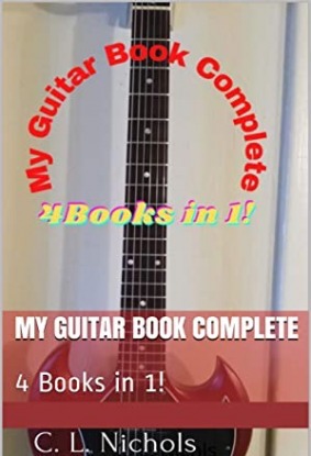My Guitar Book Complete: 4 Books in 1!